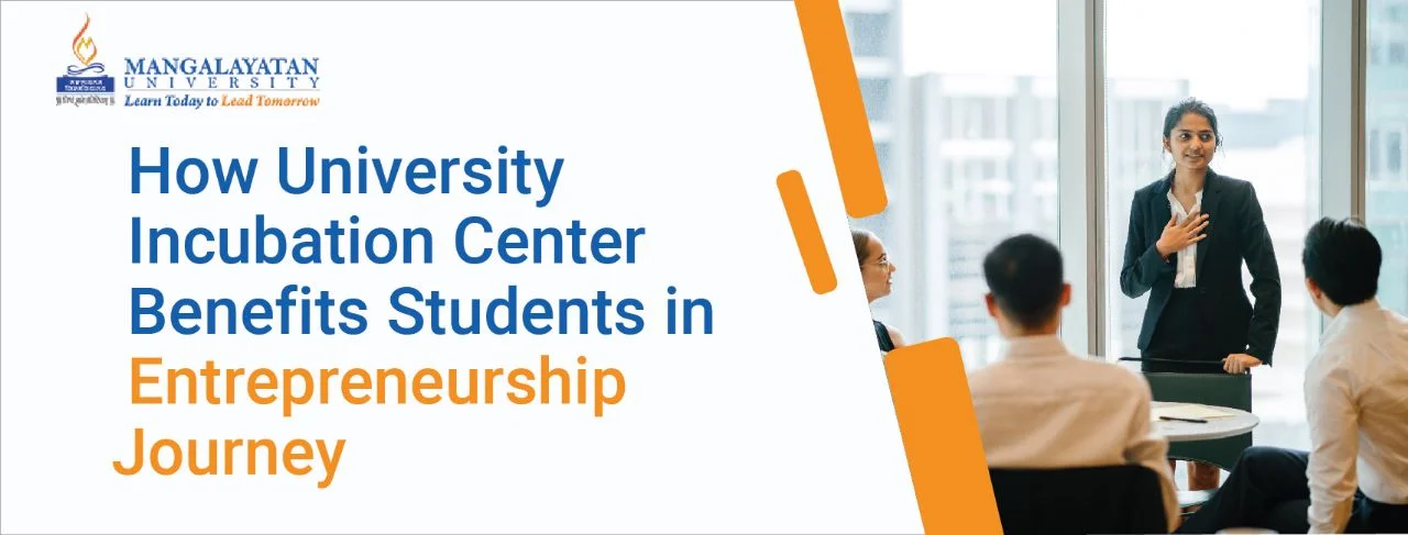 how-university-incubation-center-benefits-students-in-entrepreneurship-journey