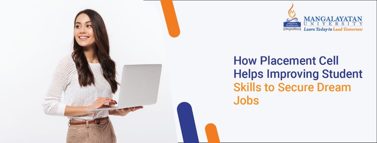 how-placement-cell-helps-improving-student-skills-to-secure-dream-jobs