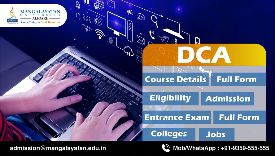 dca-course-details-full-form-admission-eligibility-fees-syllabus-scope-and-top-college