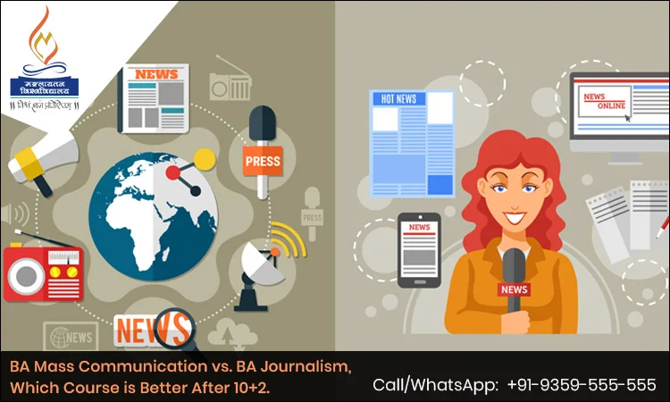 ba-mass-communication-vs-ba-journalism-which-course-is-better-after-10-plus-2