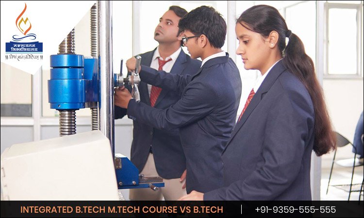 Why is Integrated B.Tech M.Tech Course Better than Only B.Tech Course?