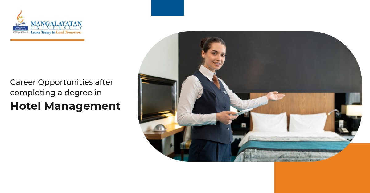 Career Opportunities after completing a degree in Hotel Management