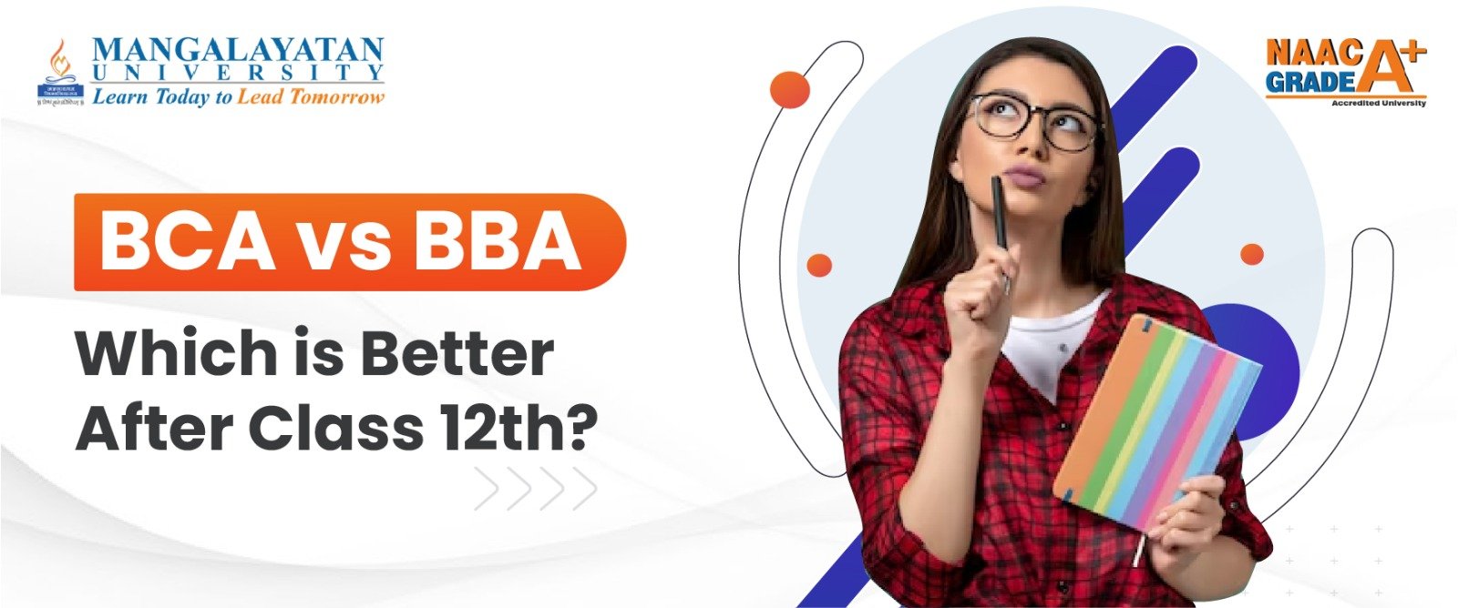BCA vs BBA: Which is Better After Class 12th?