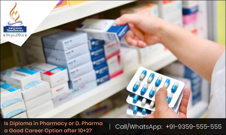 Is Diploma in Pharmacy or D. Pharma a Good Career Option after 10+2?