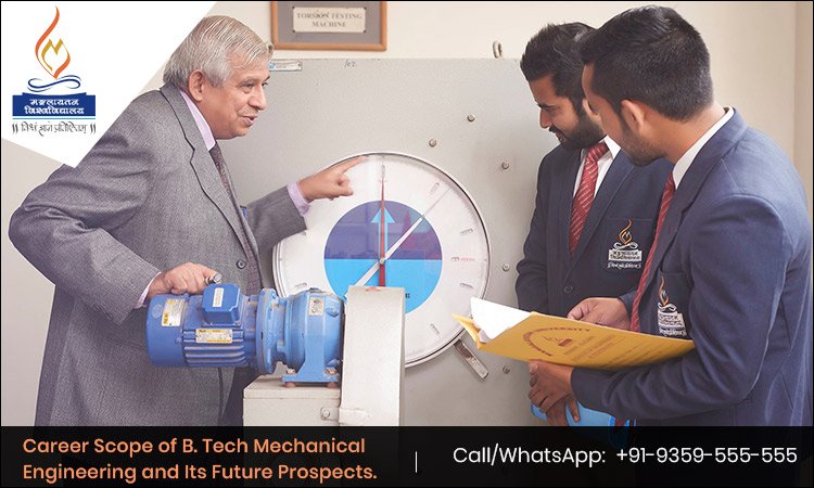 Career Scope of B. Tech Mechanical Engineering and Its Future Prospects.